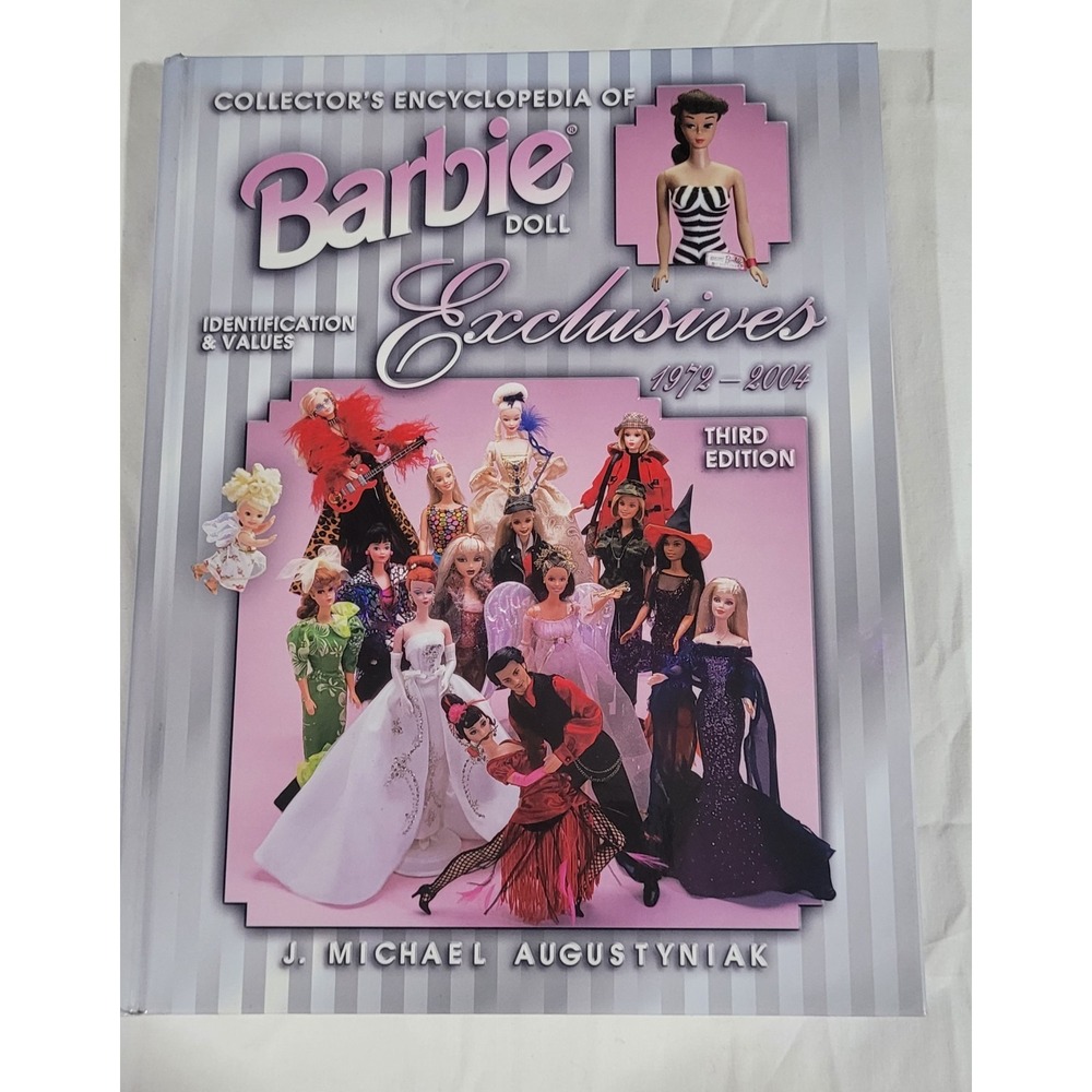 Collector's Encyclopedia of Barbie Doll Exclusives 1972-2004: Identification 3rd